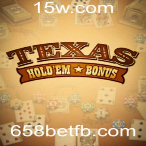 Explorando o Mundo do Texas Hold'em Bonus: Estratégias e Regras